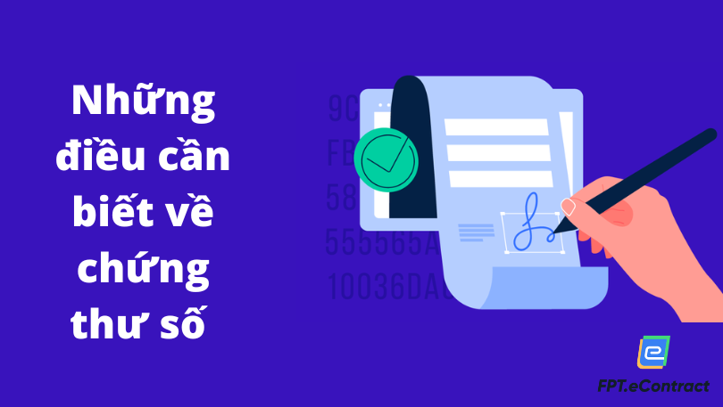 Những điều cần biết về chứng thư số