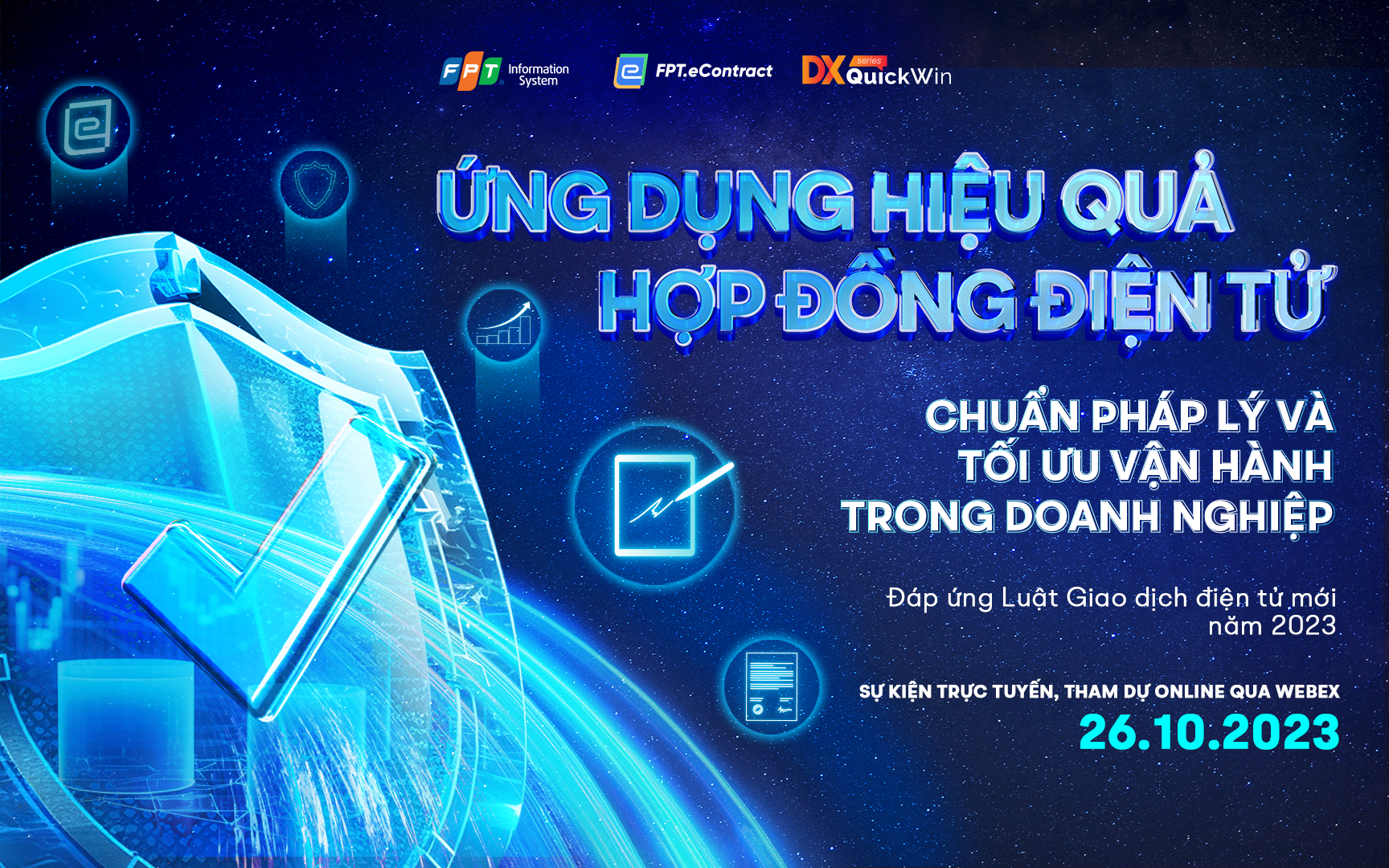 Webinar Ứng dụng hợp đồng điện tử đáp ứng Luật Giao dịch điện tử mới năm 2023